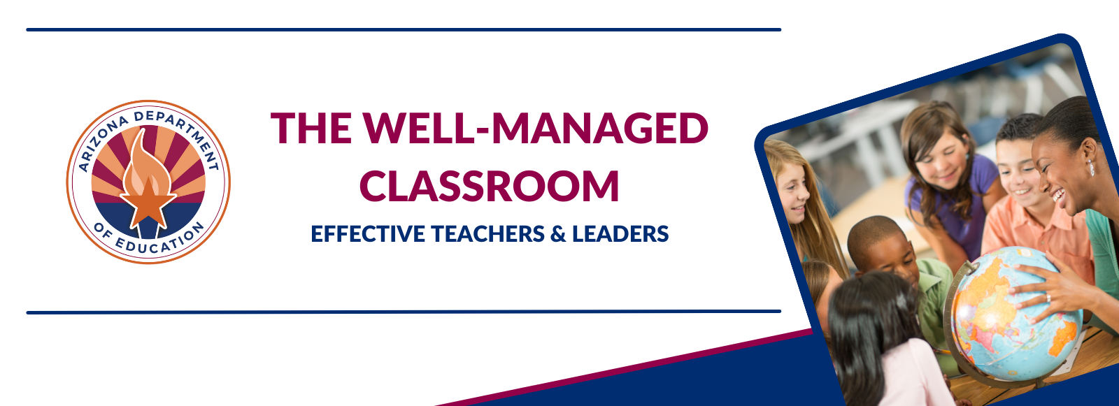 The WellManaged Classroom Arizona Department of Education